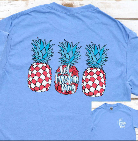 Pineapple Let Freedom Ring graphic tee- two sided