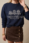 It Takes a Village Navy Sweatshirt
