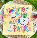 Teaching is my core purpose graphic tee
