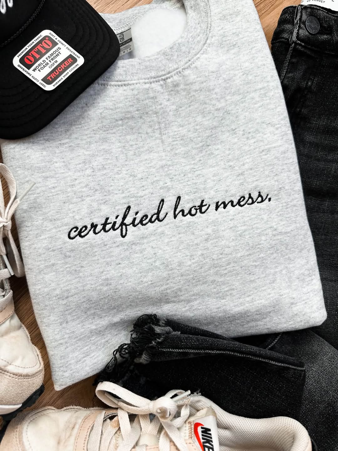 Certified Hot Mess graphic sweatshirt