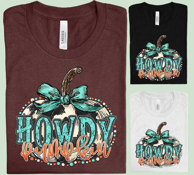 Howdy Pumpkin - Graphic Tee