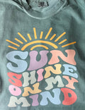 Sunshine on my mind graphic tee