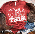 Let’s Do This school worker back to school tee