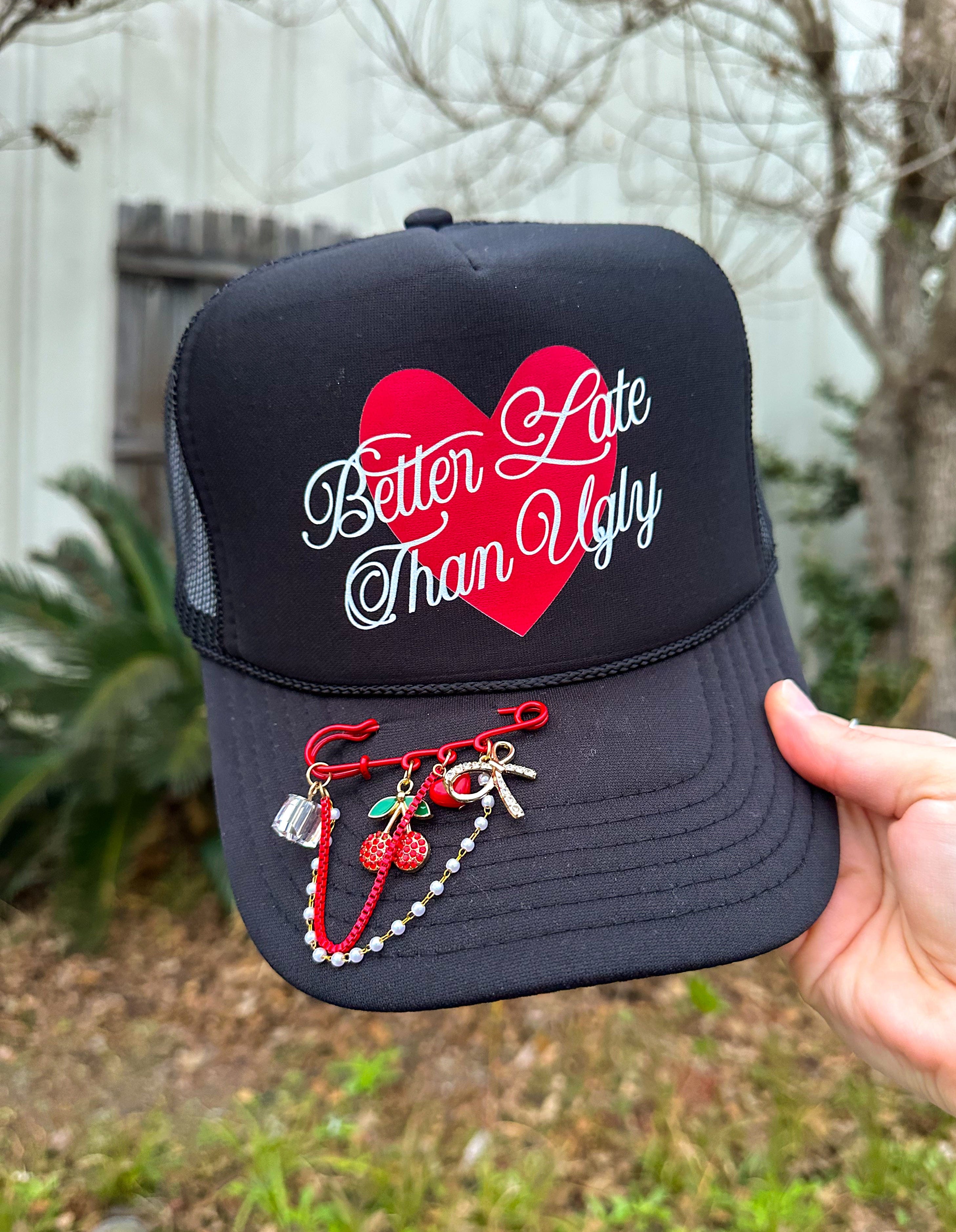 Better Late Than Ugly Black Trucker
