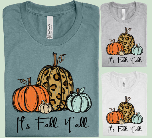 It's Fall Y'all - Graphic Tee