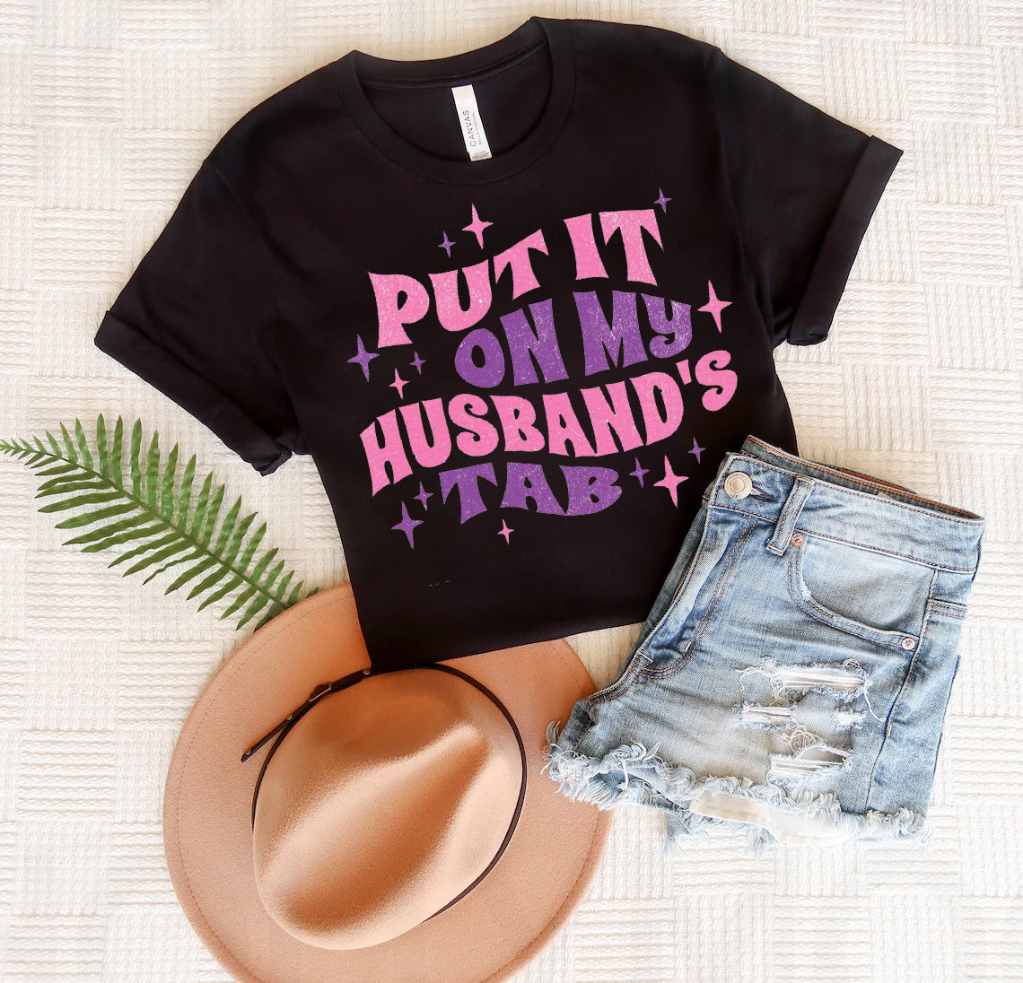 Put It On My Husband's Tab - Graphic Tee