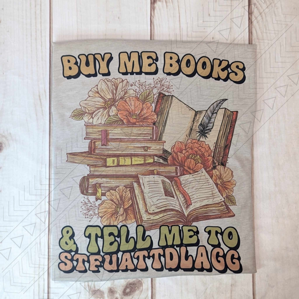 Buy Me Books & Tell Me To