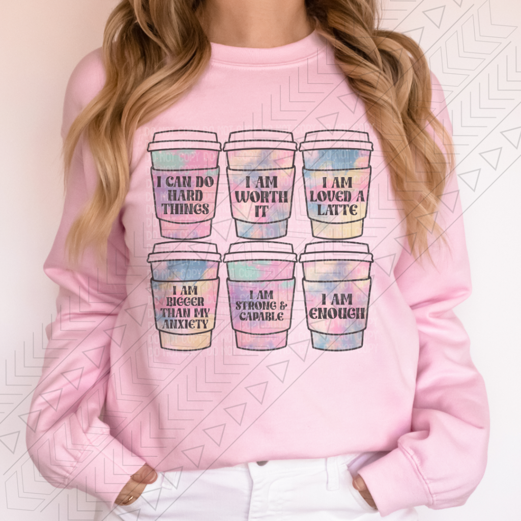 Coffee Cup Affirmations Sweatshirt