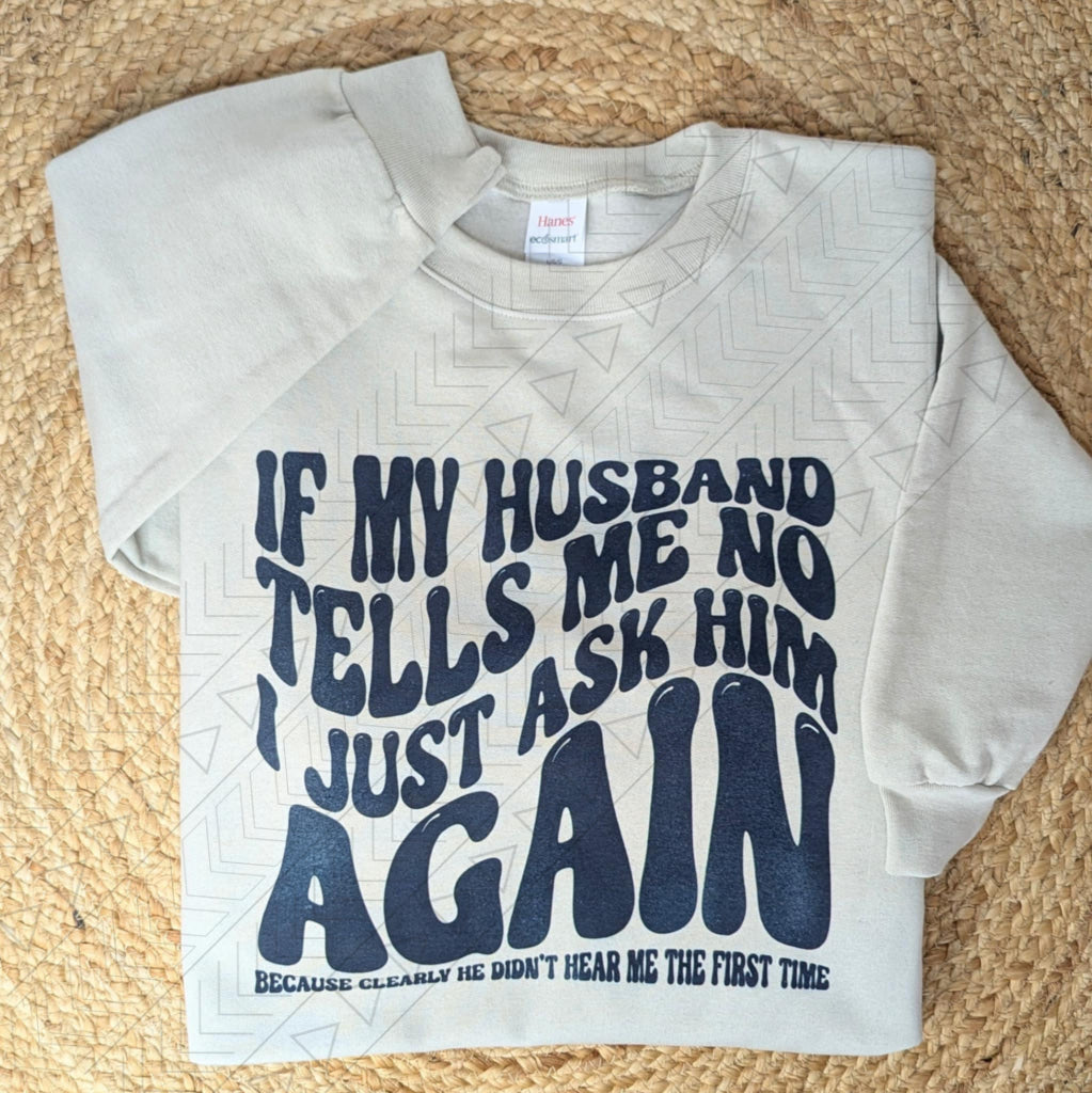 If My Husband Tells Me No