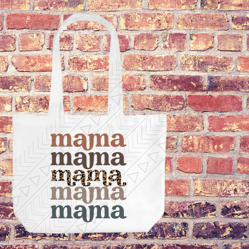 Mama Mama Mama Tote