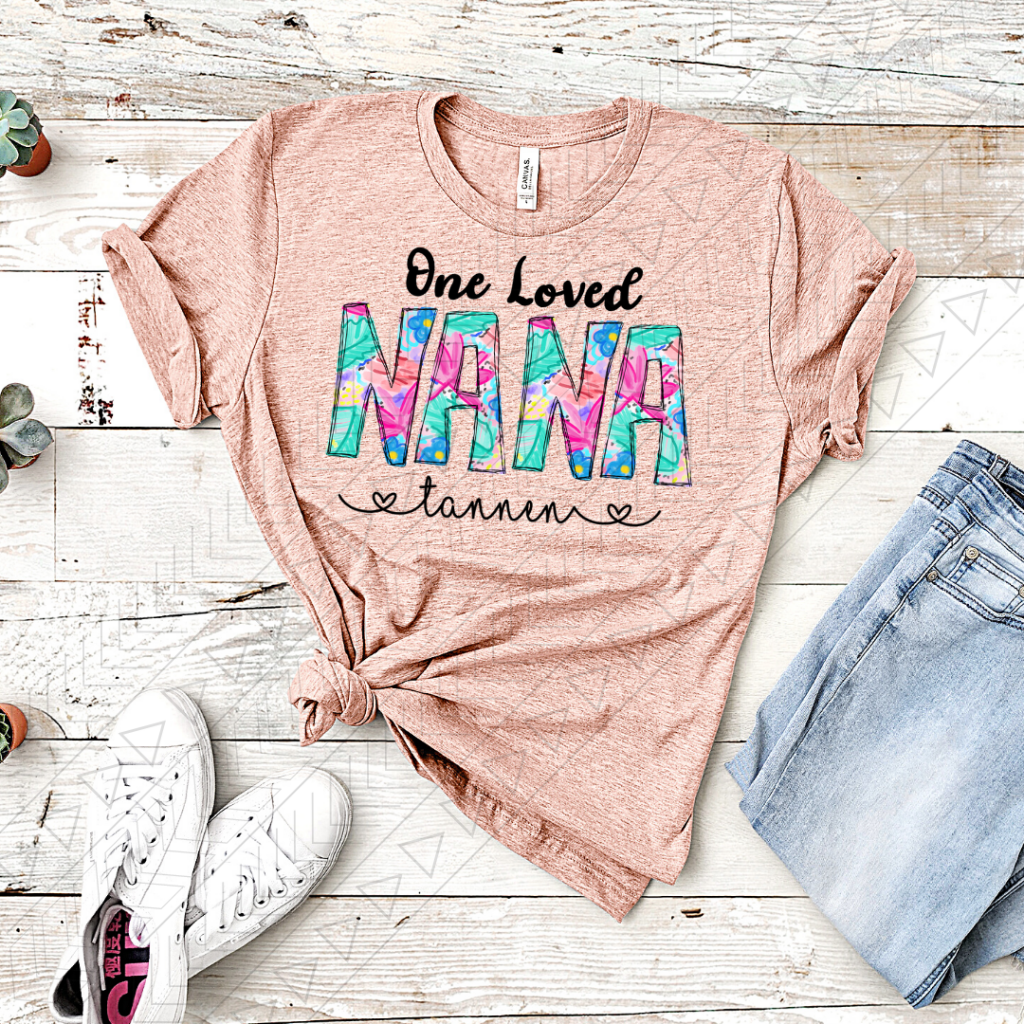 One Loved Mama Custom Tee