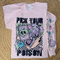 Pick Your Poison Sweatshirt