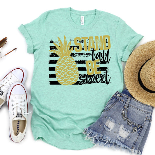 Stand tall & Be sweet graphic tee