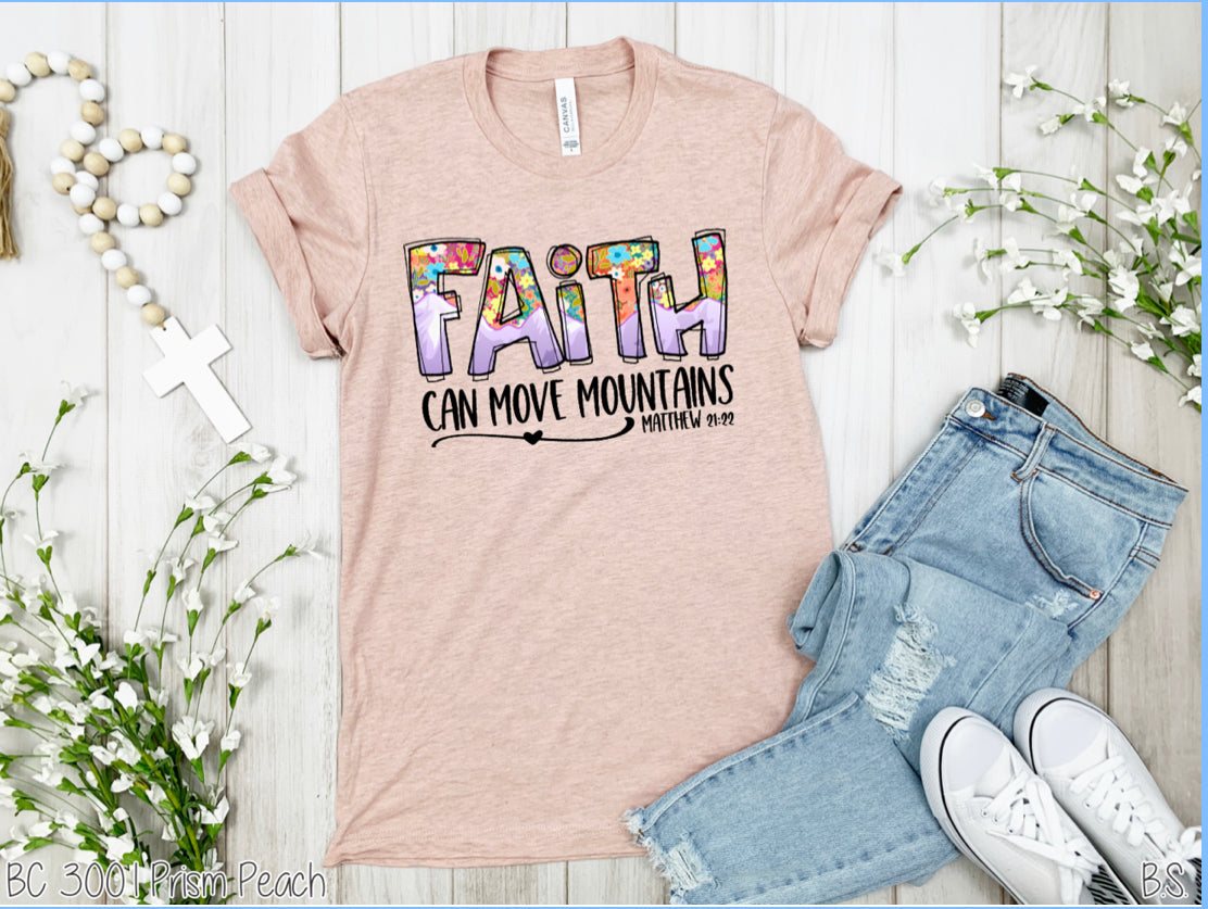 Faith can move mountains graphic tee