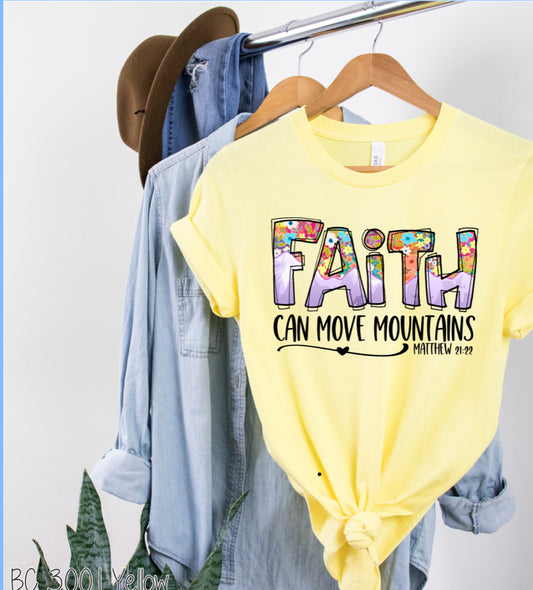 Faith can move mountains graphic tee