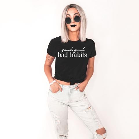 good girl bad habits graphic tee