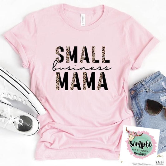 Small Business Mama graphic tee
